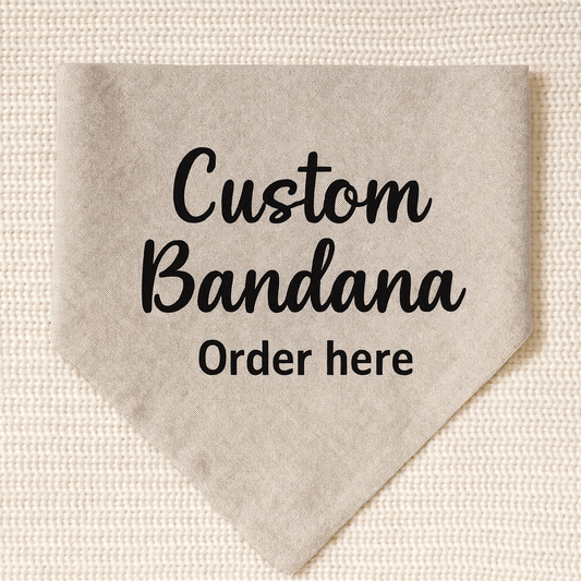 Custom Bandana - Your design Here